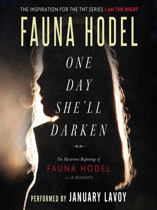 Title details for One Day She'll Darken by Fauna Hodel - Available